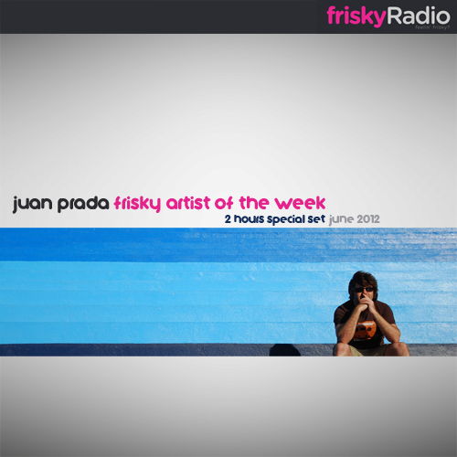 June 2012: JuanP Frisky Artist Of The Week