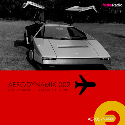 Aerodynamix 002 @ Frisky Radio February 2013 mixed by JuanP