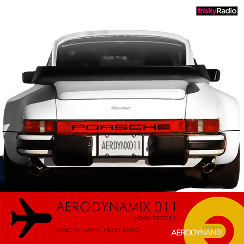 Aerodynamix 011 @ Frisky Radio November 2013 mixed by JuanP