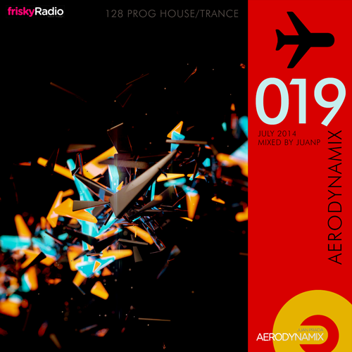 Aerodynamix 019 @ Frisky Radio July 2014 mixed by JuanP