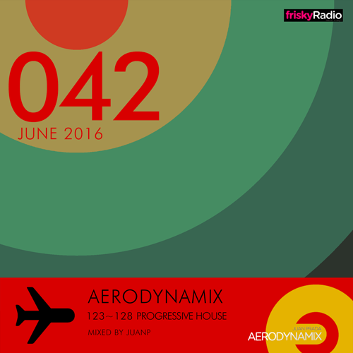 Aerodynamix 042 @ Frisky Radio June 2016 mixed by JuanP
