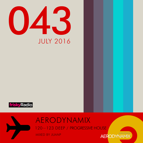Aerodynamix 043 @ Frisky Radio July 2016 mixed by JuanP
