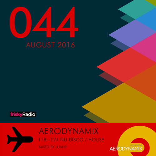 Aerodynamix 044 @ Frisky Radio August 2016 mixed by JuanP