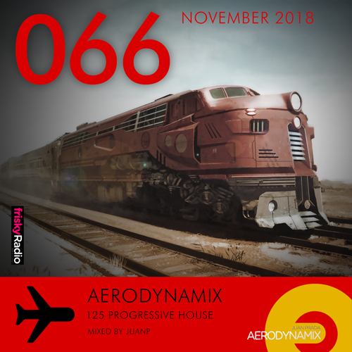 Aerodynamix 066 @ Frisky Radio November 2018 mixed by JuanP