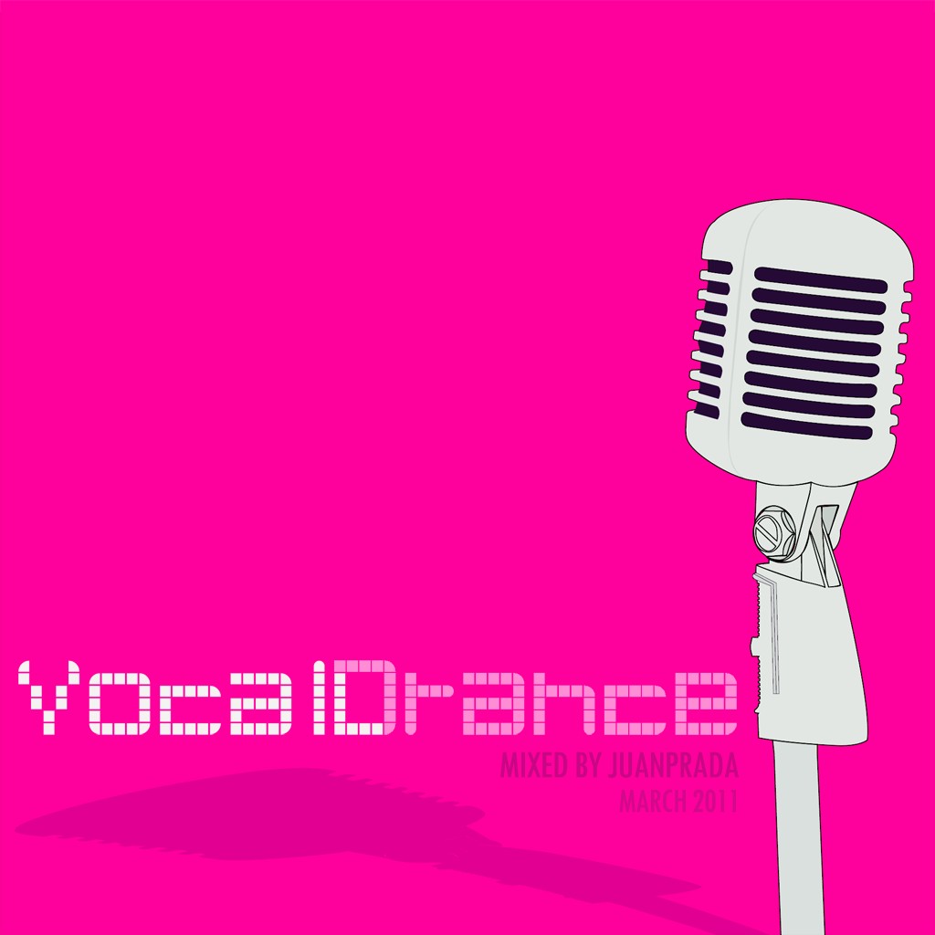 March 2011: VocalDrance by JuanP
