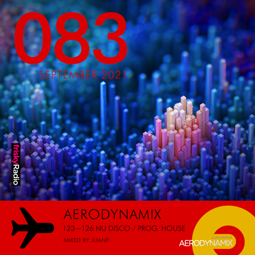 Aerodynamix 083 @ Frisky Radio September 2021 mixed by JuanP