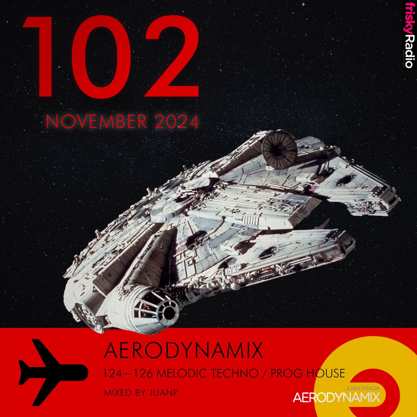 Aerodynamix 102 @ Frisky Radio November 2024 mixed by JuanP