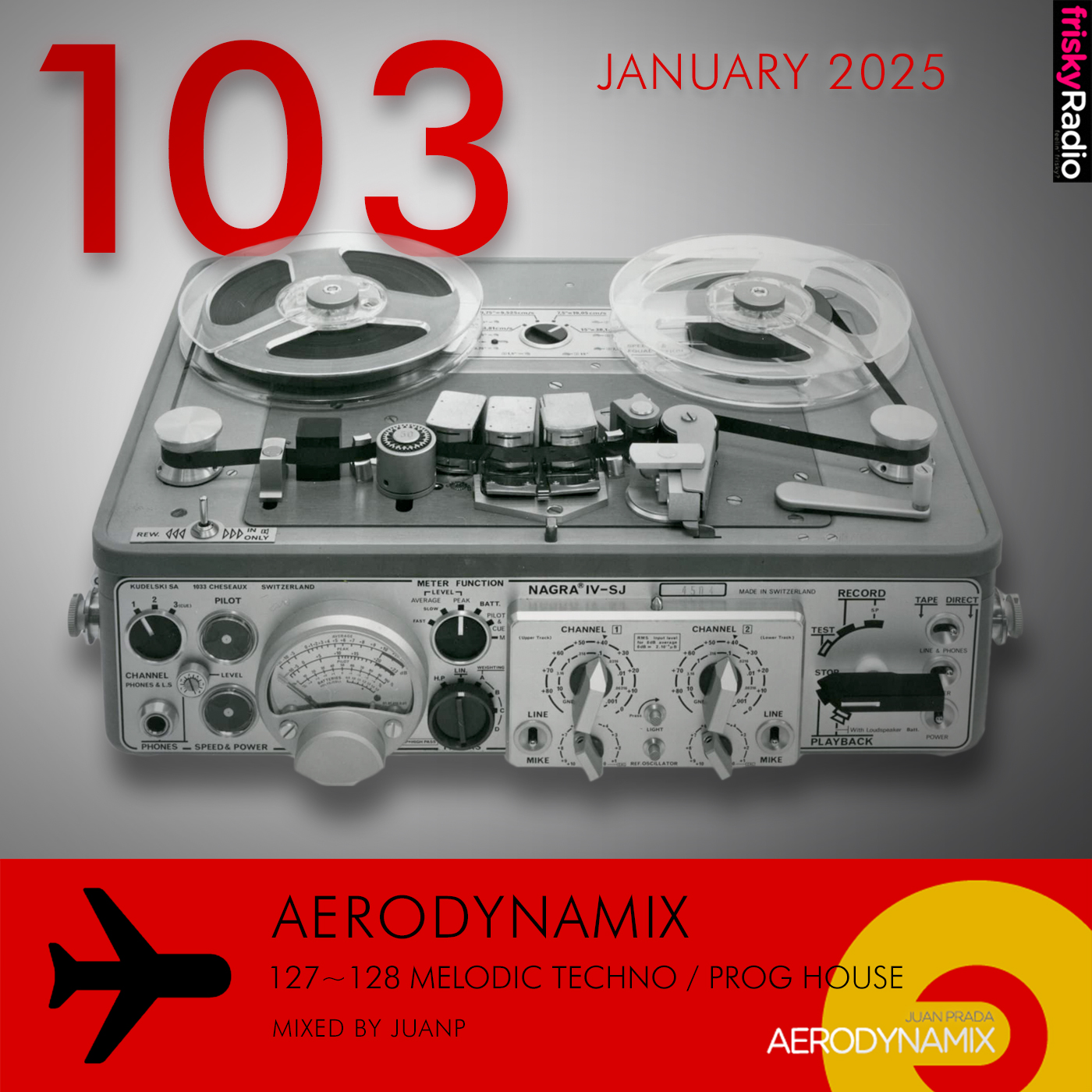 Aerodynamix 103 @ Frisky Radio January 2025 mixed by JuanP