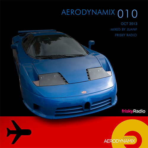 Aerodynamix 010 @ Frisky Radio October 2013 mixed by JuanP