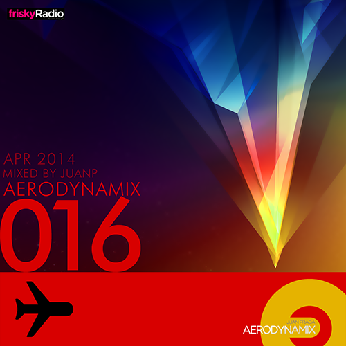 Aerodynamix 016 @ Frisky Radio April 2014 mixed by JuanP