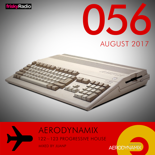 Aerodynamix 056 @ Frisky Radio August 2017 mixed by JuanP