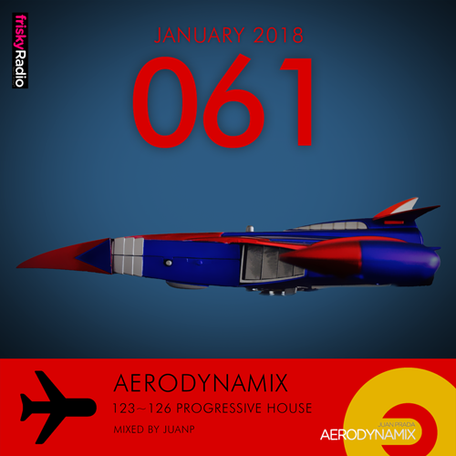 Aerodynamix 061 @ Frisky Radio January 2018 mixed by JuanP