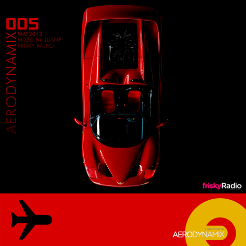 Aerodynamix 005 @ Frisky Radio May 2013 mixed by JuanP