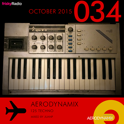 Aerodynamix 034 @ Frisky Radio October 2015 mixed by JuanP